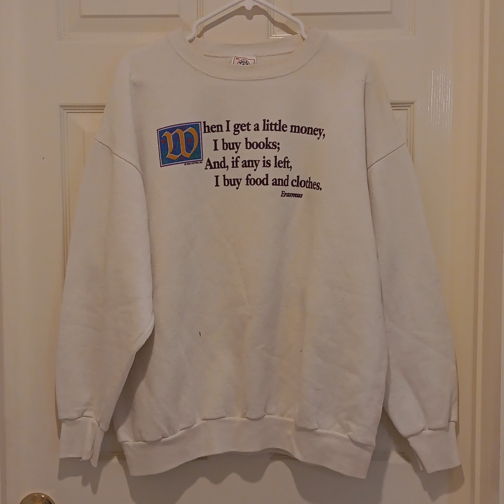 Hanes Cream Sweatshirt with Literary Quote